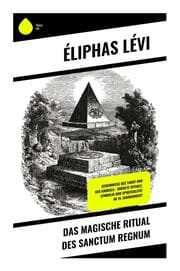 Cover von Das magische Ritual des Sanctum Regnum