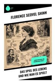 Cover von Das Spiel des Lebens und wie man es spielt