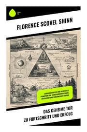 Cover von Das geheime Tor zu Fortschritt und Erfolg