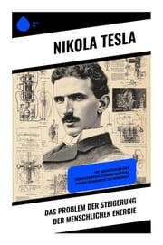 Cover von Das Problem der Steigerung der menschlichen Energie