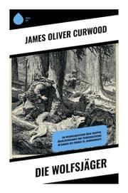 Cover von Die Wolfsjäger