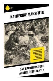 Cover von Das Gartenfest und andere Geschichten