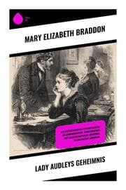 Cover von Lady Audleys Geheimnis