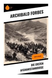 Cover von Die ersten Afghanistankriege