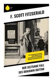 Cover von Der seltsame Fall des Benjamin Button
