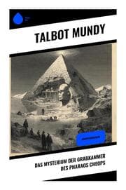 Cover von Das Mysterium der Grabkammer des Pharaos Cheops
