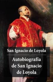 Cover von Autobiografía de San Ignacio de Loyola