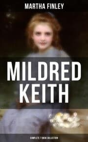 Cover von Mildred Keith - Complete 7 Book Collection