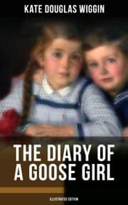 Cover von THE DIARY OF A GOOSE GIRL (Illustrated Edition)