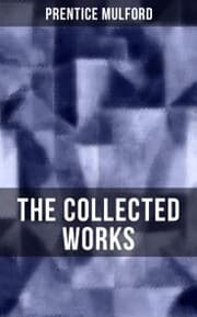 Cover von The Collected Works of Prentice Mulford