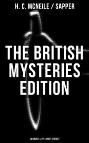 Cover von The British Mysteries Edition: 14 Novels & 70+ Short Stories