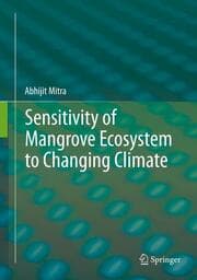Cover von Sensitivity of Mangrove Ecosystem to Changing Climate