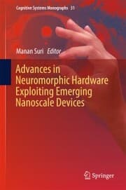 Cover von Advances in Neuromorphic Hardware Exploiting Emerging Nanoscale Devices