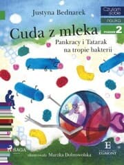 Cover von Cuda z mleka - Pankracy i Tatarak na tropie bakterii