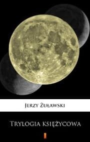 Cover von Trylogia ksiezycowa