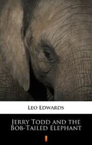 Cover von Jerry Todd and the Bob-Tailed Elephant