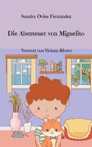 Cover von Die Abenteuer von Miguelito
