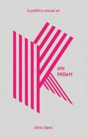 Cover von La política sexual en Kate Millett