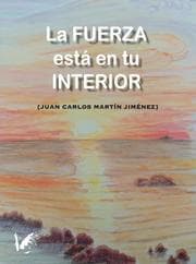 Cover von La fuerza está en tu interior