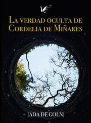 Cover von La verdad oculta de Cordelia de Miñares