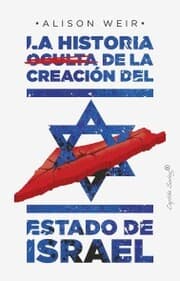 Cover von La historia oculta de la creación del estado de Israel