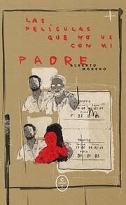 Cover von Las películas que no vi con mi padre