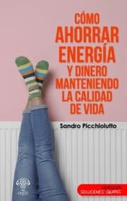 Cover von Cómo ahorrar energía y dinero manteniendo la calidad de vida