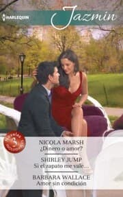 Cover von Dinero o amor? - Si el zapato me vale...- Amor sin condición