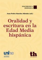 Cover von Oralidad y escritura en la edad media hispánica