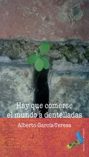 Cover von Hay que comerse el mundo a dentelladas