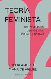 Cover von Teoría feminista 2: Del feminismo liberal a la posmodernidad