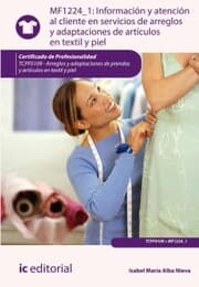 Cover von Información y atención al cliente en servicios de arreglos y adaptaciones de artículos en textil y piel. TCPF0109