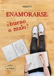 Cover von Enamorarse: bueno o malo?