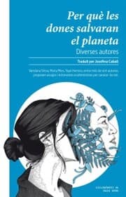 Cover von Per què les dones salvaran el planeta