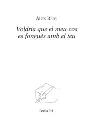 Cover von Voldria que el meu cos es fongués amb el teu