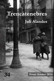 Cover von Trencatenebres