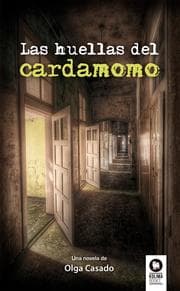 Cover von Las huellas del cardamomo