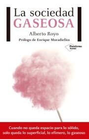 Cover von La sociedad gaseosa