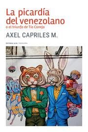 Cover von La picardía del venezolano o el triunfo de Tío Conejo