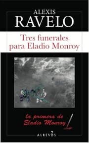 Cover von Tres funerales para Eladio Monroy
