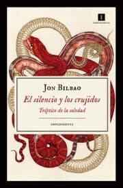 Cover von El silencio y los crujidos