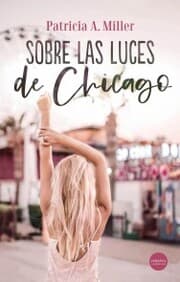 Cover von Sobre las luces de Chicago
