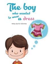 Cover von The boy who wanted to wear a dress