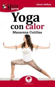 Cover von GuíaBurros: Yoga con calor