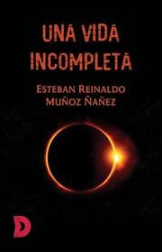 Cover von Una vida incompleta