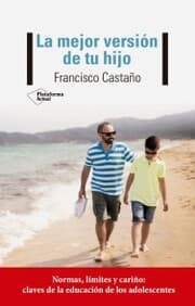 Cover von La mejor versión de tu hijo