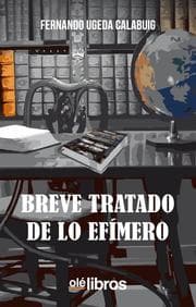 Cover von Breve tratado de lo efímero