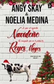 Cover von Lo que el espíritu navideño ha conseguido, que no lo jodan los Reyes Magos
