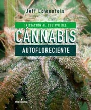 Cover von Iniciación al cultivo del cánnabis autofloreciente
