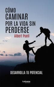 Cover von Cómo caminar por la vida sin perderse
